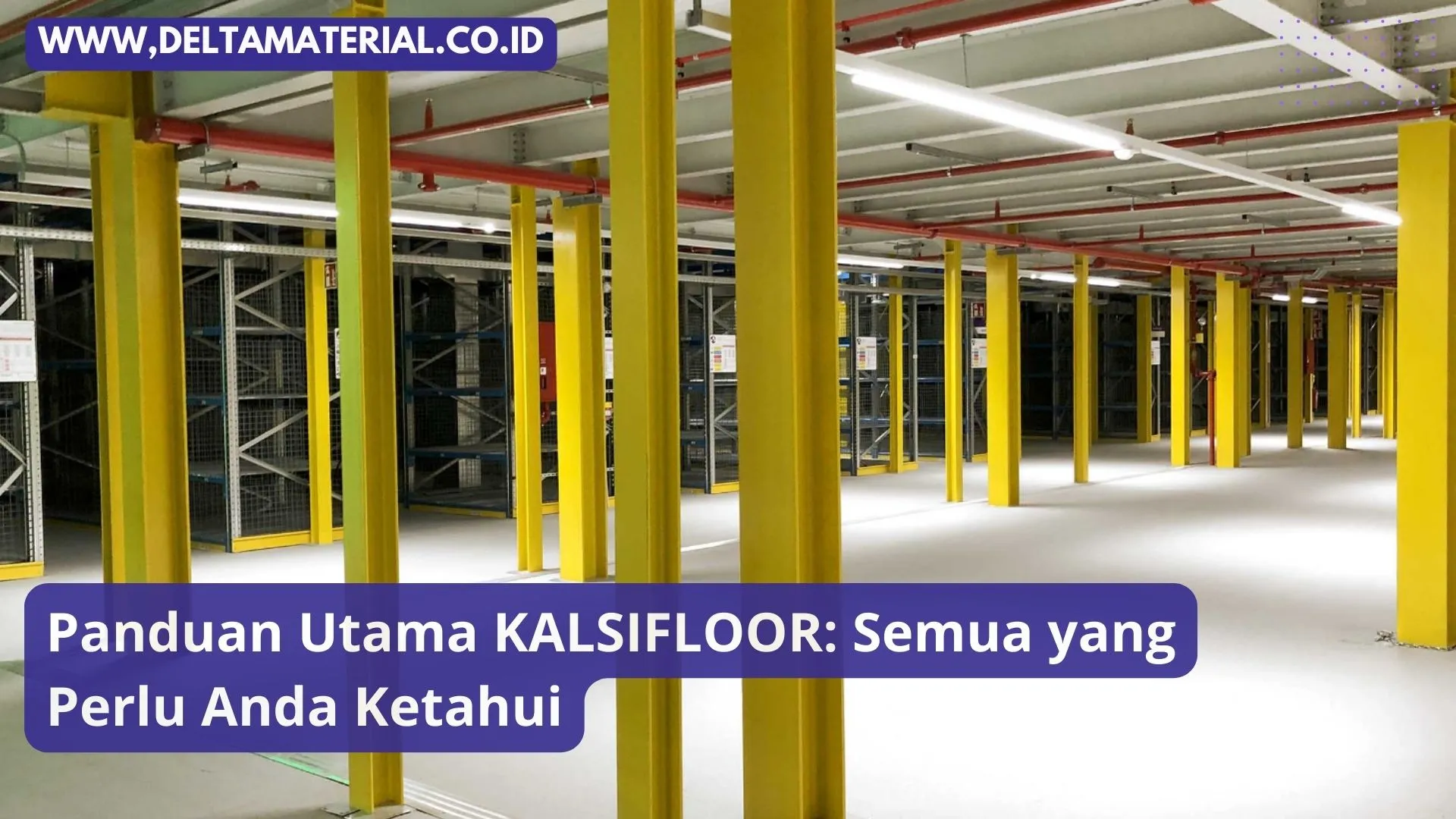 Panduan Utama KALSIFLOOR Semua yang Perlu Anda Ketahui